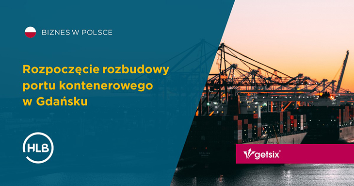Rozpoczęcie rozbudowy portu kontenerowego w Gdańsku