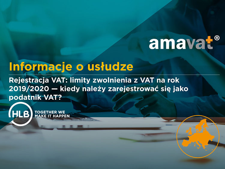 Rejestracja VAT: limity zwolnienia z VAT na rok 2019/2020