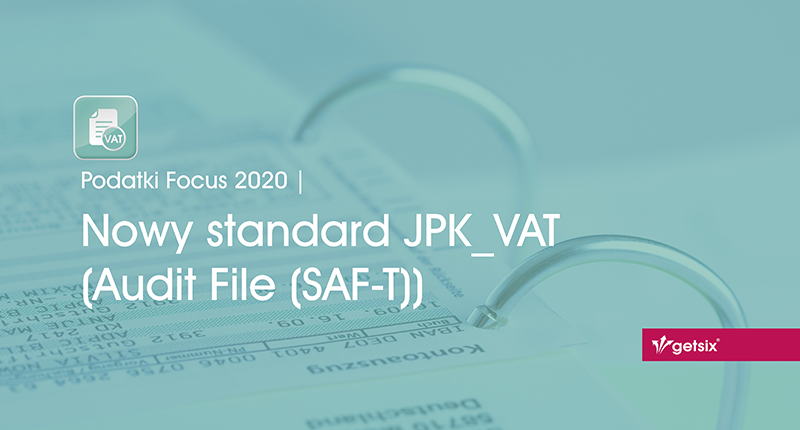 Nowy standard JPK_VAT (Audit File (SAF-T))