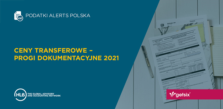 Ceny transferowe – Progi dokumentacyjne 2021