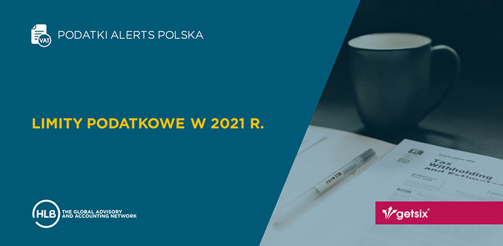 LIMITY PODATKOWE w 2021 r.