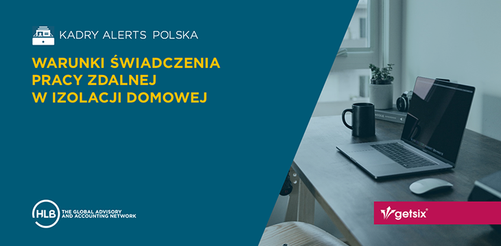 Warunki świadczenia pracy zdalnej w izolacji domowej