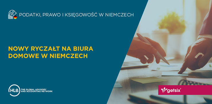 Nowy ryczałt na biura domowe w Niemczech