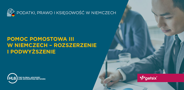 Pomoc pomostowa III w Niemczech - rozszerzenie i podwyższenie