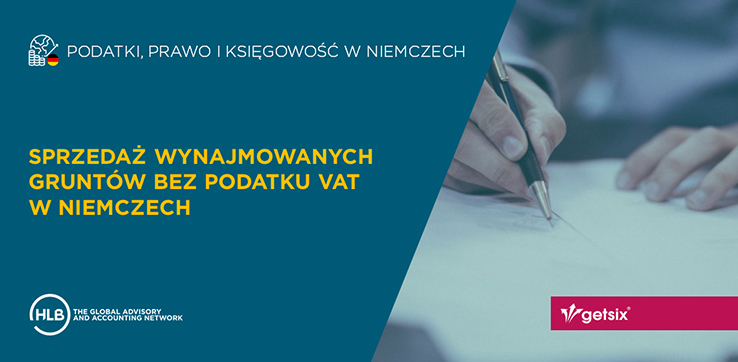 Sprzedaż wynajmowanych gruntów bez podatku VAT w Niemczech