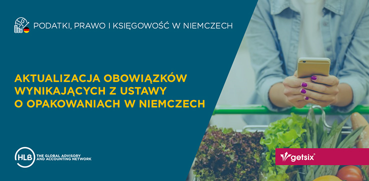 Aktualizacja obowiązków wynikających z ustawy o opakowaniach w Niemczech