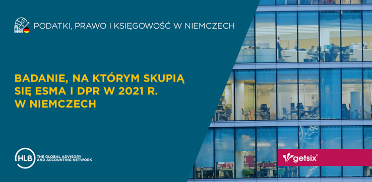 Badanie, na którym skupią się ESMA i DPR w 2021 r. w Niemczech