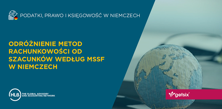 Odróżnienie metod rachunkowości od szacunków według MSSF w Niemczech