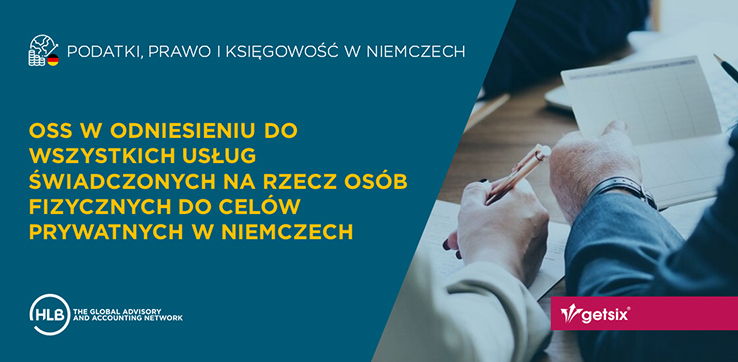 OSS w odniesieniu do wszystkich usług świadczonych na rzecz osób fizycznych do celów prywatnych w Niemczech