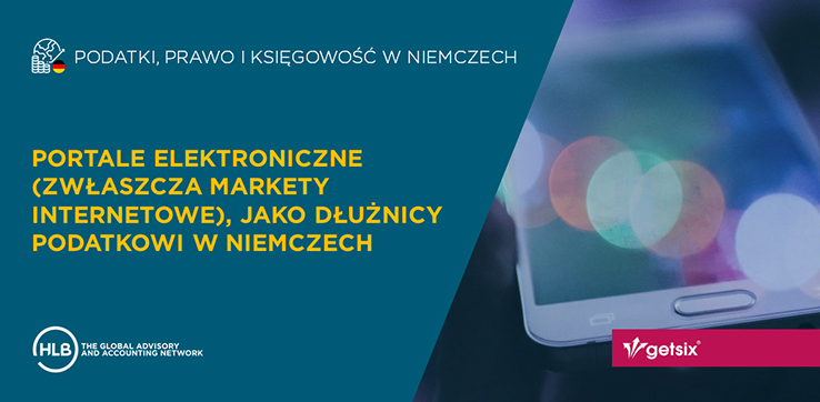 Portale elektroniczne (zwłaszcza markety internetowe), jako dłużnicy podatkowi w Niemczech