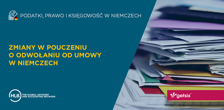 Zmiany w pouczeniu o odwołaniu od umowy w Niemczech