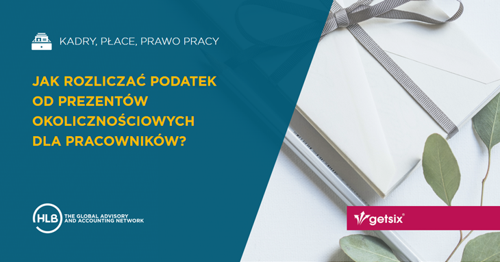 Jak rozliczać podatek od prezentów okolicznościowych dla pracowników