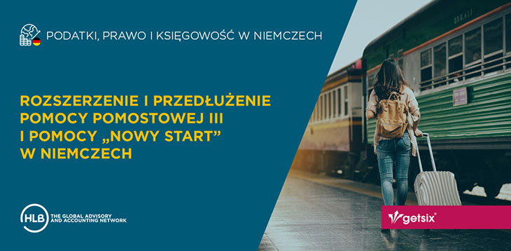 Rozszerzenie i przedłużenie pomocy pomostowej III i pomocy Nowy start w Niemczech