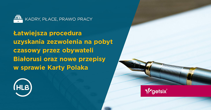 Łatwiejsza procedura uzyskania zezwolenia na pobyt czasowy przez obywateli Białorusi oraz nowe przepisy w sprawie Karty Polaka