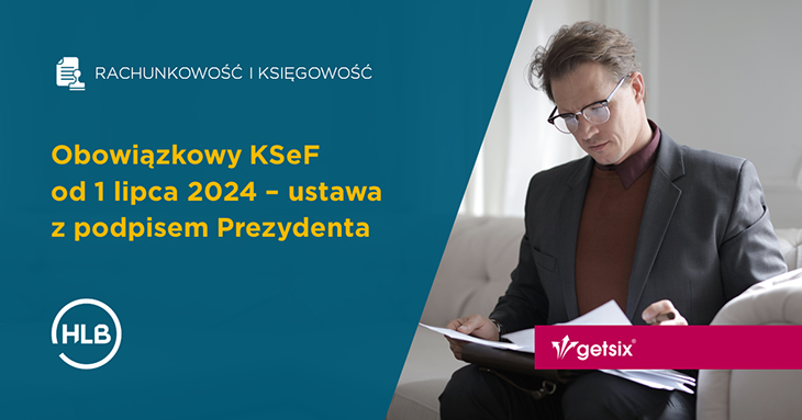 Obowiązkowy KSeF od 1 lipca 2024