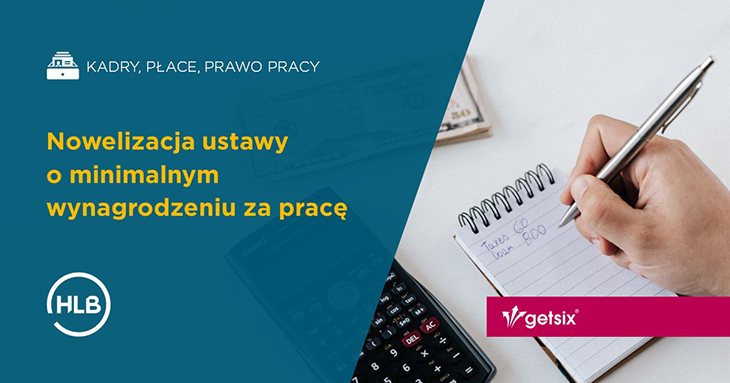 Nowelizacja ustawy o minimalnym wynagrodzeniu za pracę