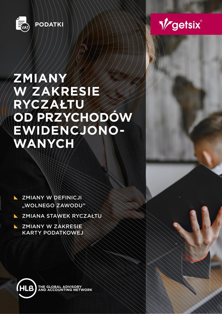 Polski Ład - Zmiany w zakresie ryczałtu od przychodów ewidencjonowanych