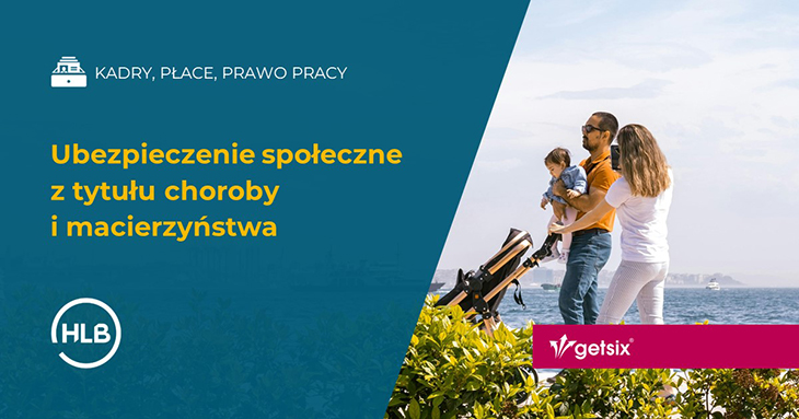 Ubezpieczenie społeczne z tytułu choroby i macierzyństwa