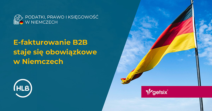 E-fakturowanie B2B staje się obowiązkowe w Niemczech