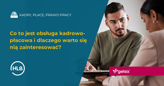 Co to jest obsługa kadrowo-płacowa i dlaczego warto się nią zainteresować?