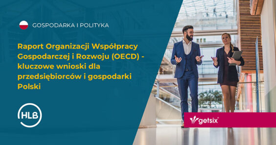 Raport OECD - kluczowe wnioski dla przedsiębiorców