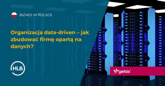 Organizacja data-driven – jak zbudować firmę opartą na danych?