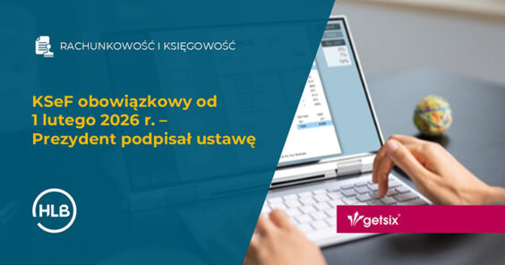 Polska potwierdza obowiązek KSeF e-Faktur od 1 lutego 2026