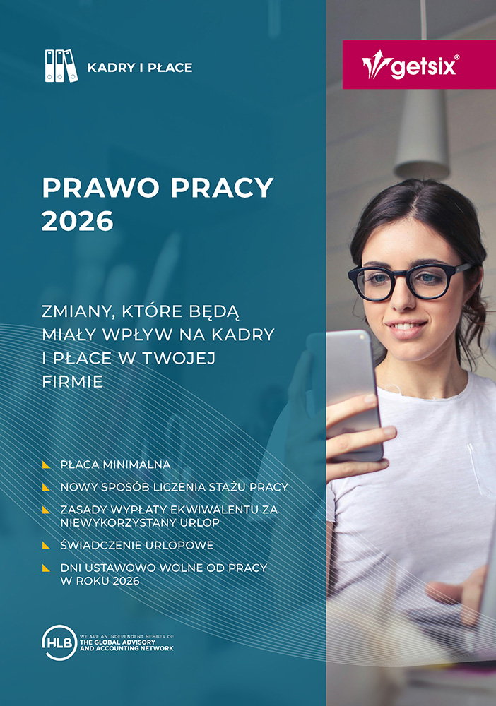 Prawo pracy 2026 – Zmiany, które będą miały wpływ na kadry i płace w Twojej firmie