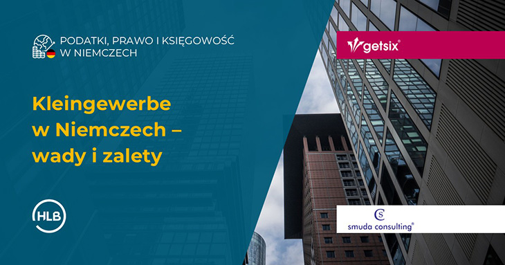 Kleingewerbe w Niemczech – wady i zalety