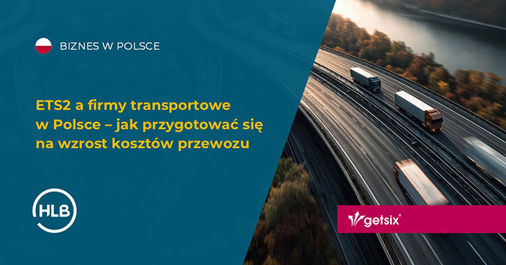 ETS2 a firmy transportowe w Polsce – jak przygotować się na wzrost kosztów przewozu