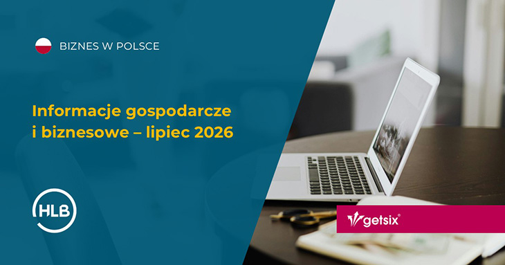 Informacje gospodarcze i biznesowe – lipiec 2026