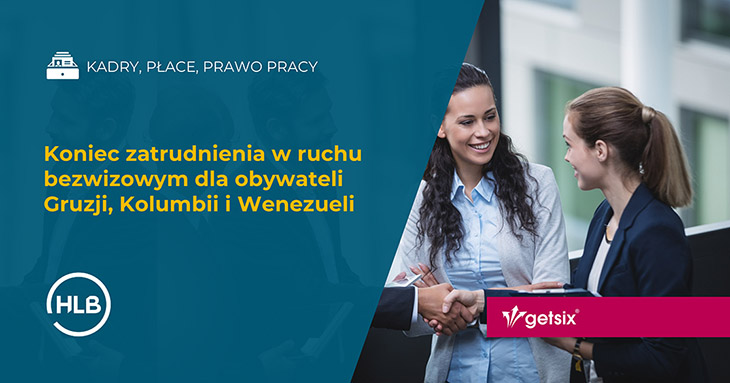Koniec zatrudnienia w ruchu bezwizowym dla obywateli Gruzji, Kolumbii i Wenezueli