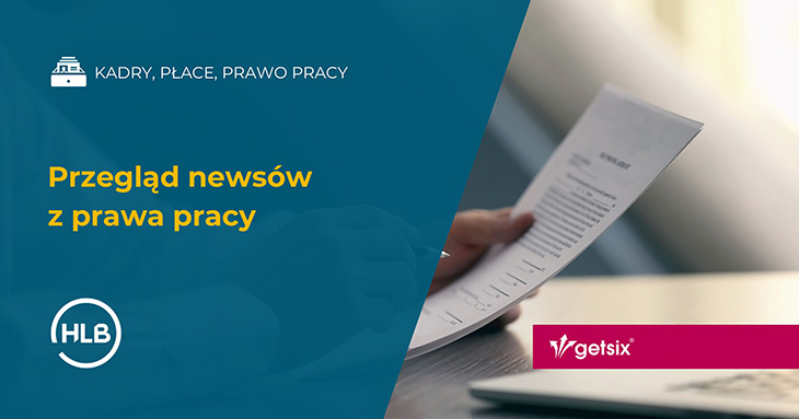 Przegląd newsów z prawa pracy