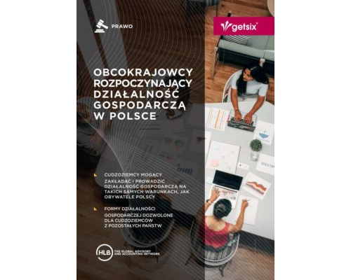 Obcokrajowcy rozpoczynający działalność gospodarczą w Polsce 2023