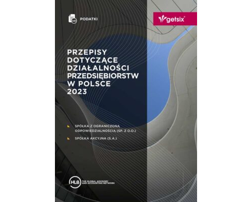 Przepisy dotyczące działalności przedsiębiorstw w Polsce 2023