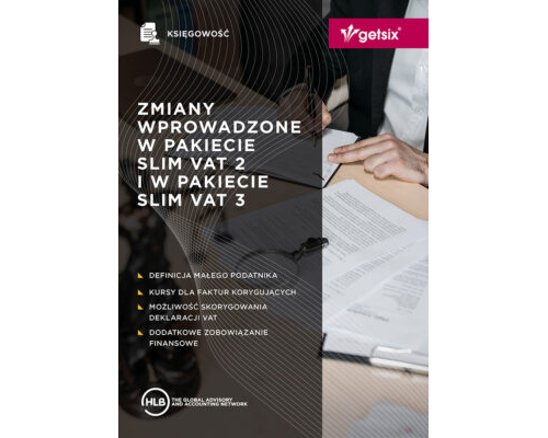 Zmiany w pakiecie SLIM VAT 3